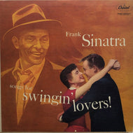 FRANK SINATRA / Songs For Swingin' Lovers