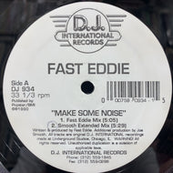 FAST EDDIE / Make Some Noise 