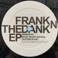 FRANK-N-DANK / The EP Remixes