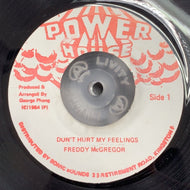 FREDDIE McGREGOR / DON'T HURT MY FEELINGS