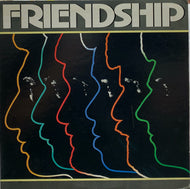 FRIENDSHIP / Friendship