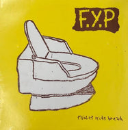 F.Y.P. / Toilet Kids Bread