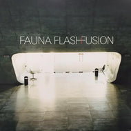 FAUNA FLASH / FUSION