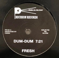 FRESH / Dum-Dum