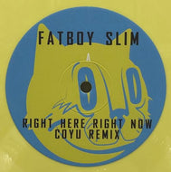 FATBOY SLIM / X-PRESS 2 / Right Here Right Now (Coyu Remix) / Muzik Xpress (Coyu Remix)