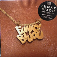FUNKY BIJOU / B.Boy Love (You Give Me)