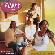 FUNKY COMPANY / Tendency Of Love