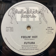 FUTURA / Feelin' Hot