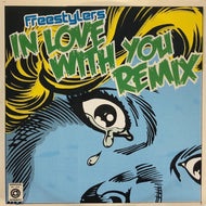 FREESTYLERS / In Love With You (Remixes)