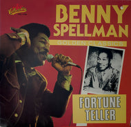 BENNY SPELLMAN / Fortune Teller