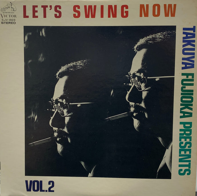 藤岡琢也 Takuya Fujioka / Let's Swing Now Vol.2 – TICRO MARKET