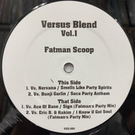 FATMAN SCOOP / Versus Blend Vol. 1