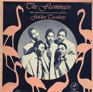 FLAMINGOS / Golden Teardrops