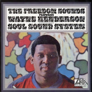 FREEDOM SOUNDS feat. WAYNE HENDERSON / SOUL SOUND SYSTEM