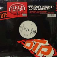 FIELD MOB / FRIDAY NIGHT