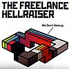 FREELANCE HELLRAISER / WE DON'T BELONG