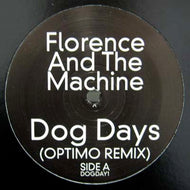 FLORENCE AND THE MACHINE / DOG DAYS (OPTIMO REMIX)