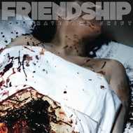 FRIENDSHIP / THE GRAEYARD SHIFTY