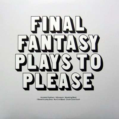 FINAL FANTASY / PLAYS TO PLEASE