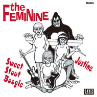 FEMININE / SWEET STOUT BOOGIE