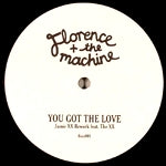 FLORENCE AND THE MACHINE / YOU GOT THE LOVE (JAMIE XX REWORK) FEAT. THE XX