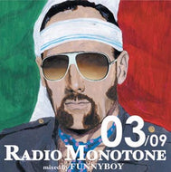 FUNNYBOY / RADIO MONOTONE 03/09