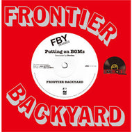 FRONTIER BACKYARD / Putting on BGMs Dorian Remix
