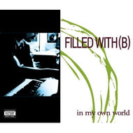 符和 / IN MY OWN WORLD FILLED WITH (B)