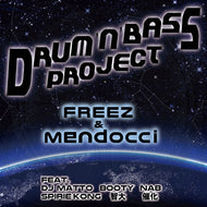 FREEZ & mendocci / DRUM'N'BASS PROJECT