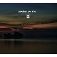 符和 / Hooked On You