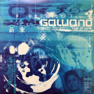 GALLIANO / LIVE AT THE LIQUID ROOM (TOKYO)