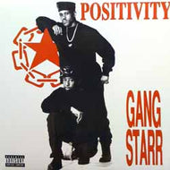 GANG STARR / POSITIVITY