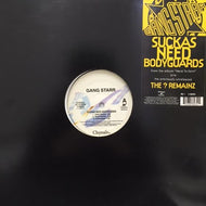 GANG STARR / SUCKAS NEED BODYGUARDS