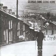 GEORGIE FAME / GOING HOME