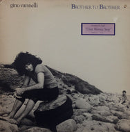 GINO VANNELLI / BROTHER TO BROTHER