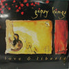 GIPSY KINGS / LOVE & LIVERTE