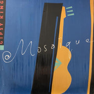 GIPSY KINGS / MOSAIQUE