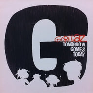 GORILLAZ / TOMORROW COMES TODAY