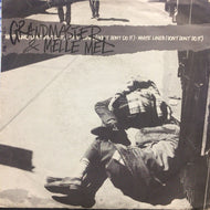GRANDMASTER & MELLE MEL / WHITE LINES (DON'T DON'T DO IT)