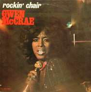 GWEN McCRAE / ROCKIN' CHAIR