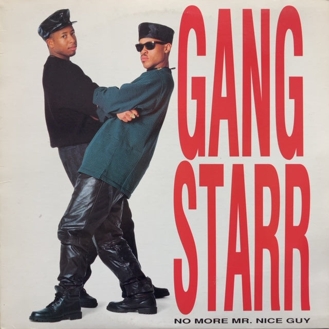 GANG STARR / NO MORE MR. NICE GUY