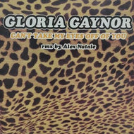GLORIA GAYNOR / CANT TAKE MY EYES OFF OF YOU