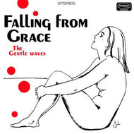 GENTLE WAVES / FALLING FROM GRACE