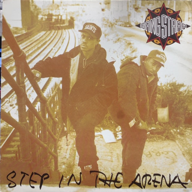 GANG STARR / STEP IN THE ARENA