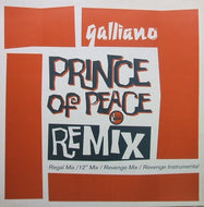 GALLIANO / PRINCE OF PEACE REMIX