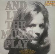 GREETJE KAUFFELD / AND LET THE MUSIC PLAY