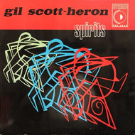 GIL SCOTT HERON / SPIRITS