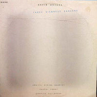 GAVIN BRYARS / THREE VIENNESE DANCERS