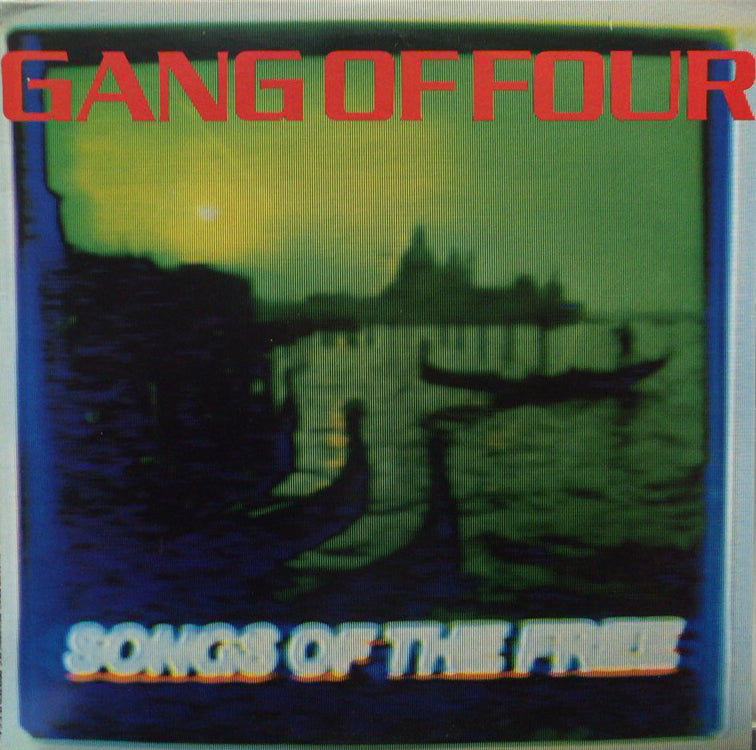 【激レア】Gang of Four Songs of the Free レコード GANG OF FOUR / SONGS OF THE FREE – TICRO MARKET
