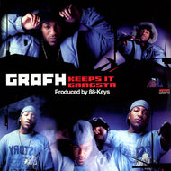 GRAFH / Keeps It Gangsta / Gimme Dat 
